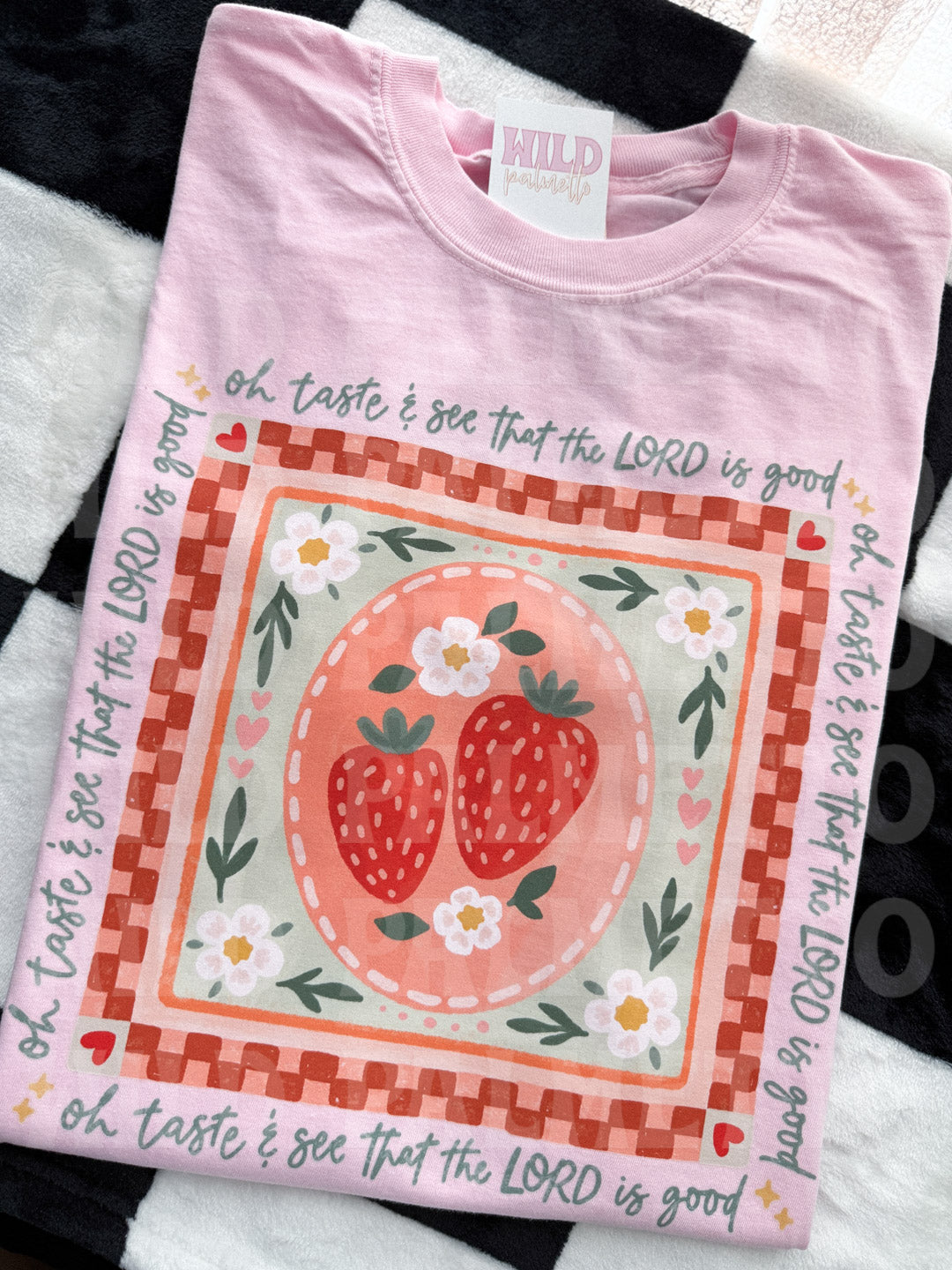 TASTE & SEE THAT THE LORD IS GOOD TEE