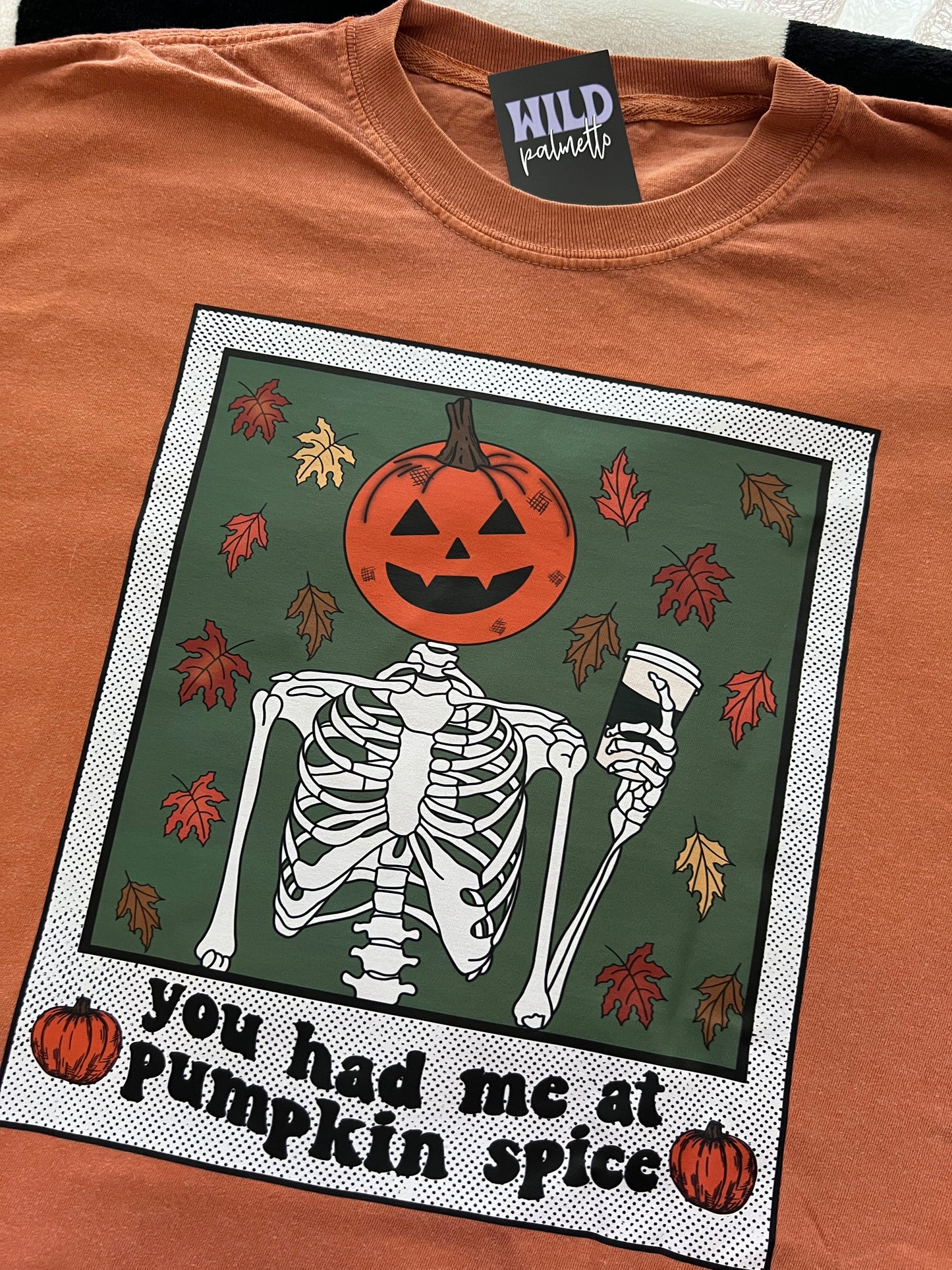 YOU HAD ME AT PUMPKIN SPICE TEE