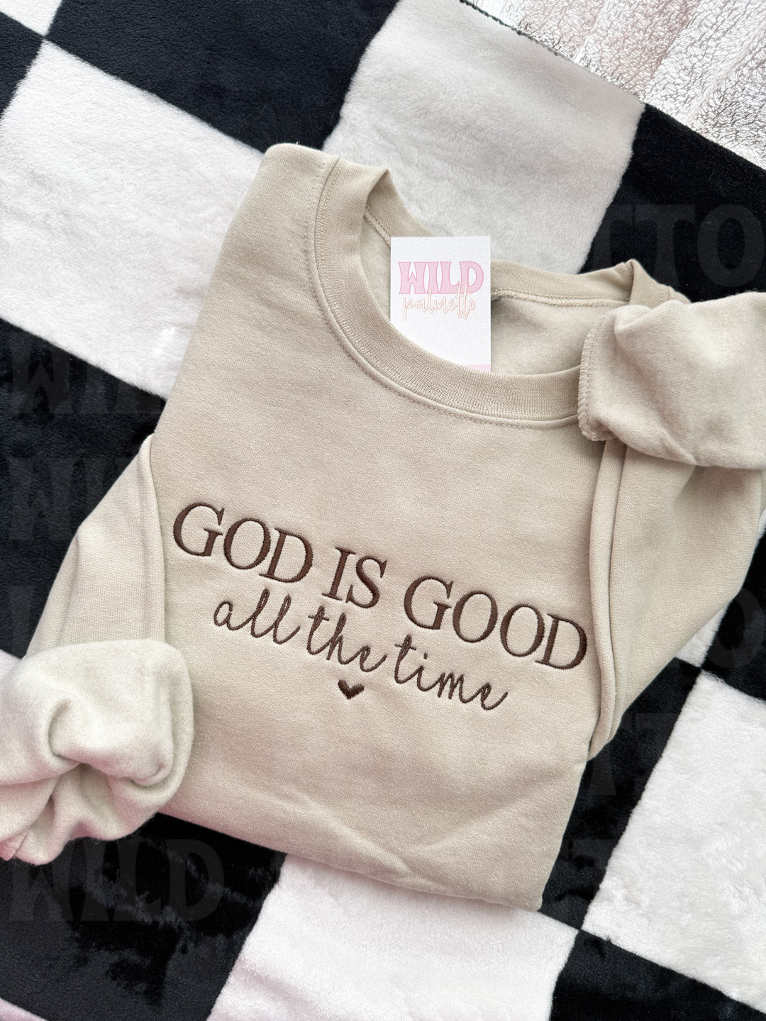 GOD IS GOOD EMBROIDERED SWEATSHIRT