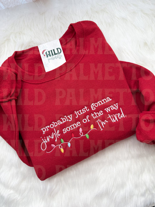 JINGLE SOME OF THE WAY EMBROIDERED SWEATSHIRT