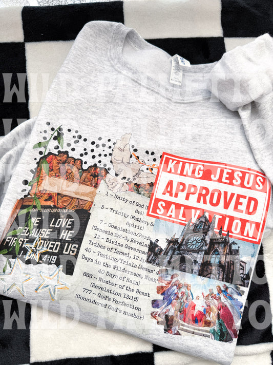 KING JESUS APPROVED SWEATSHIRT