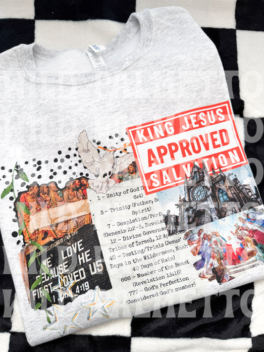 KING JESUS APPROVED SWEATSHIRT