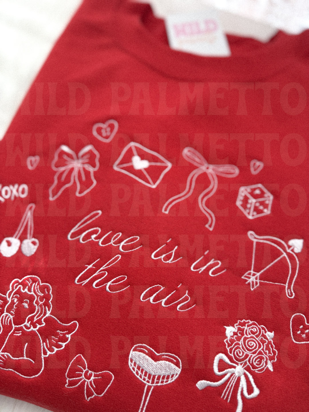 LOVE IS IN THE AIR EMBROIDERED SWEATSHIRT *CUSTOMIZABLE*