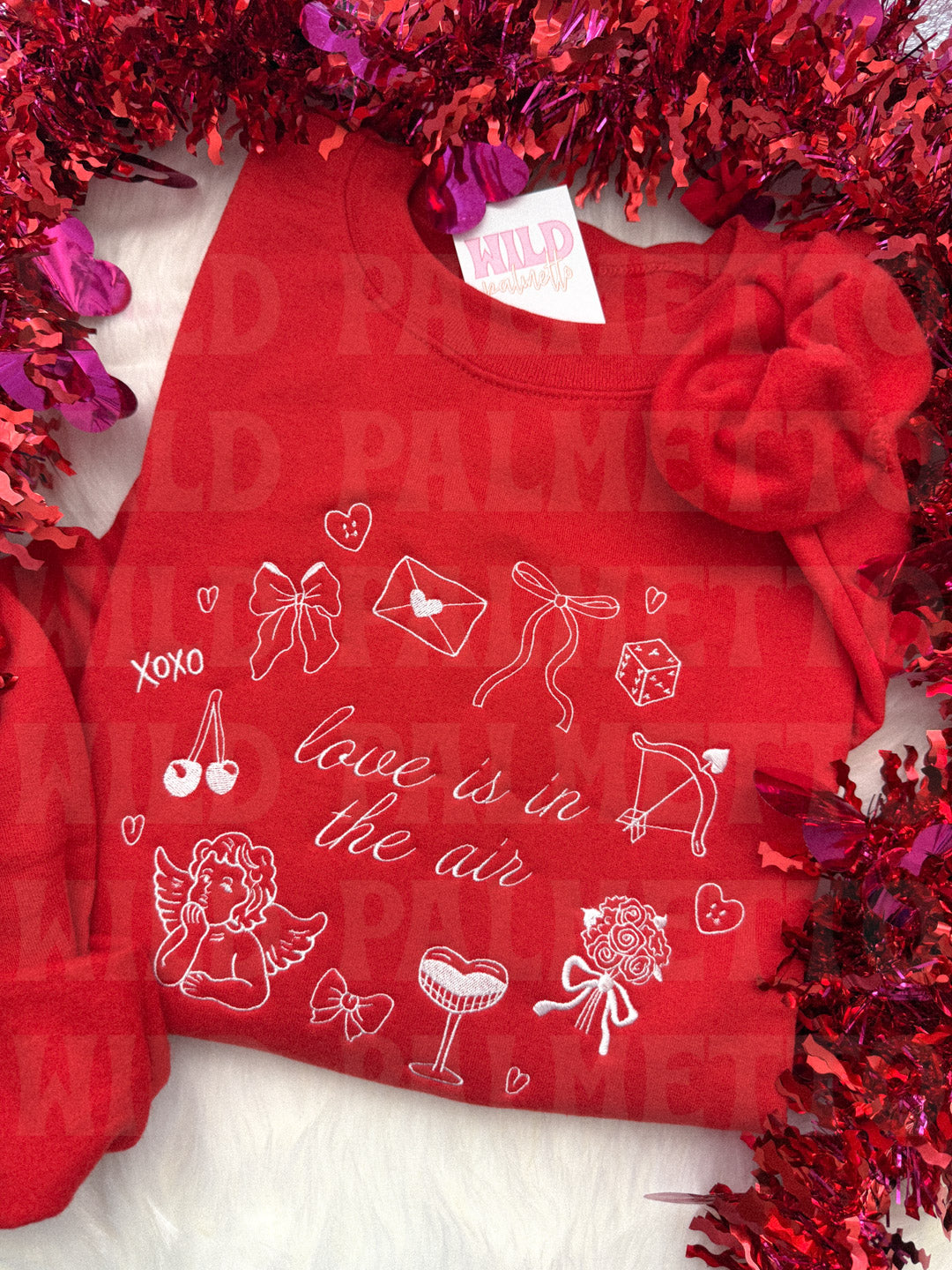 LOVE IS IN THE AIR EMBROIDERED SWEATSHIRT *CUSTOMIZABLE*