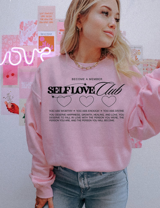 SELF LOVE CLUB SWEATSHIRT