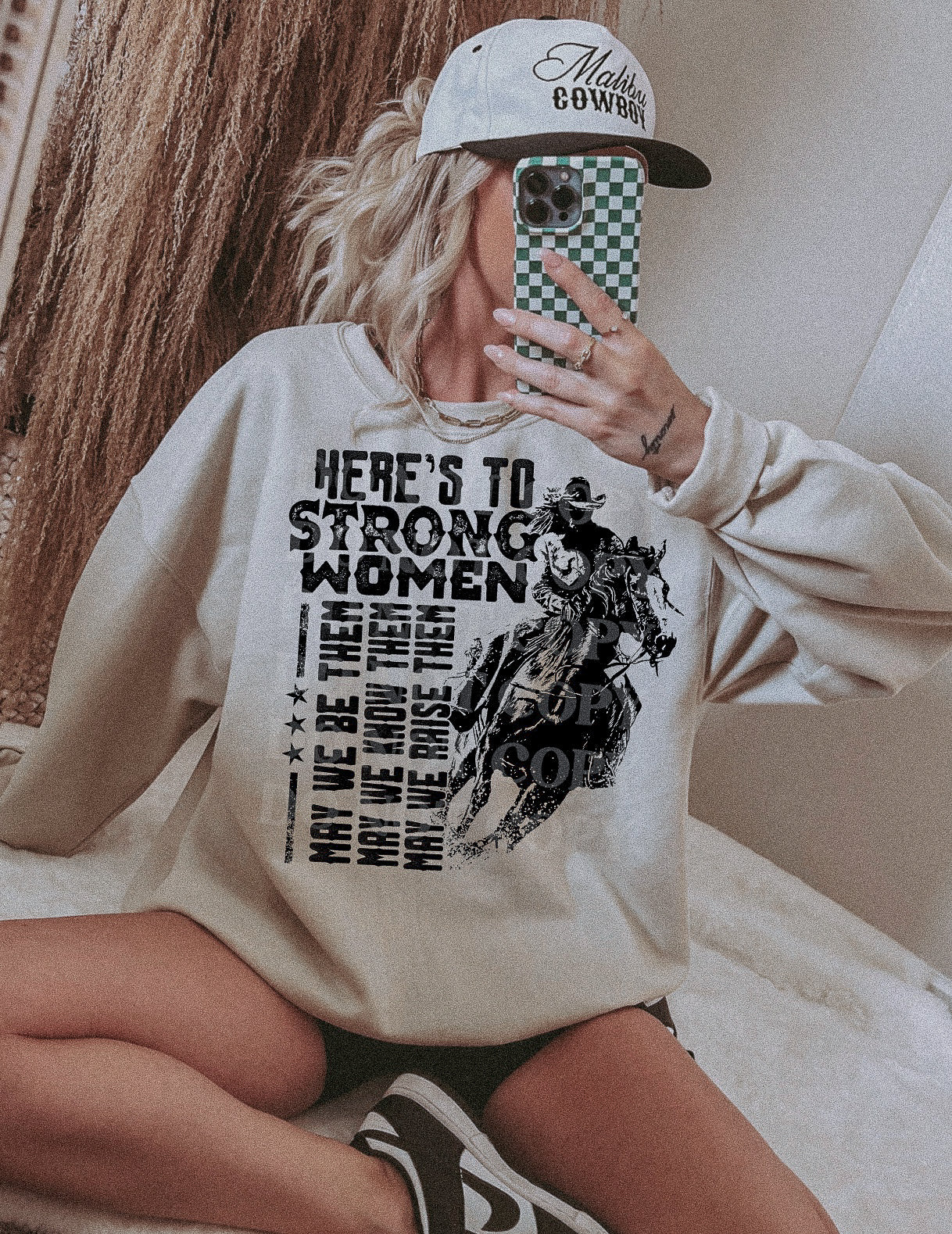 HERE'S TO STRONG WOMEN SWEATSHIRT