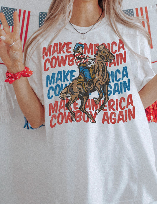 MAKE AMERICA COWBOY AGAIN TEE