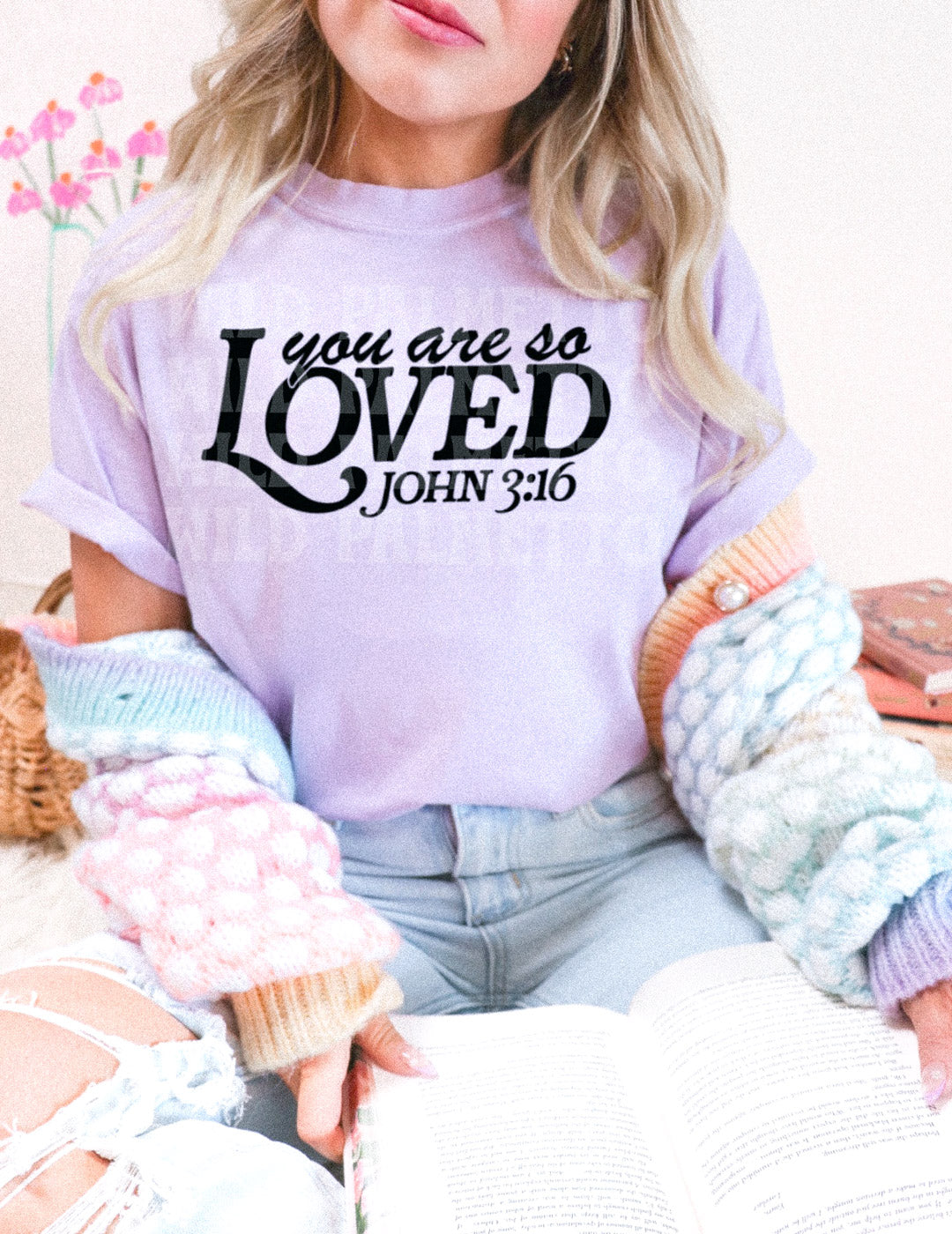 YOU ARE SO LOVED (DARK TEXT) TEE