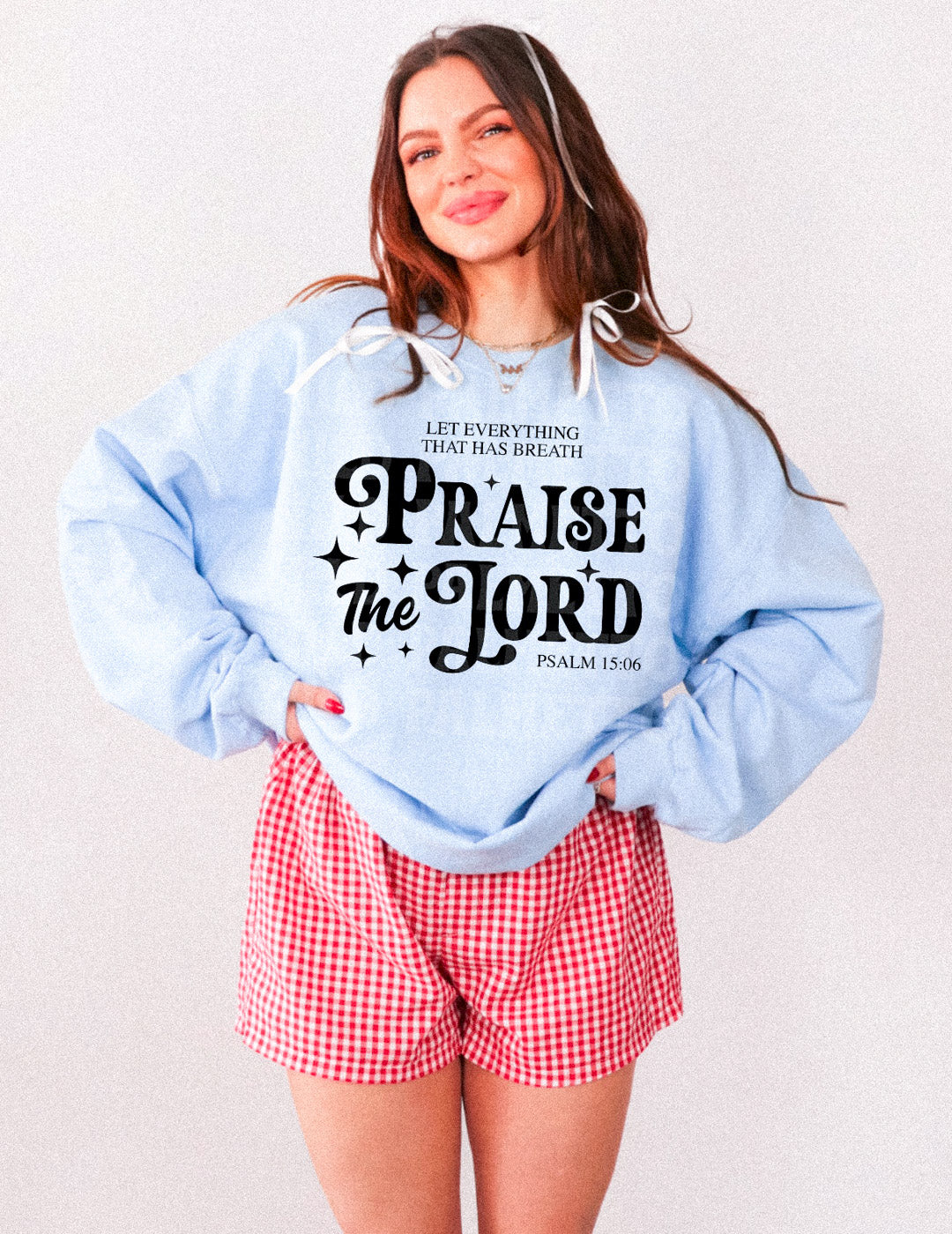 PRAISE THE LORD SWEATSHIRT