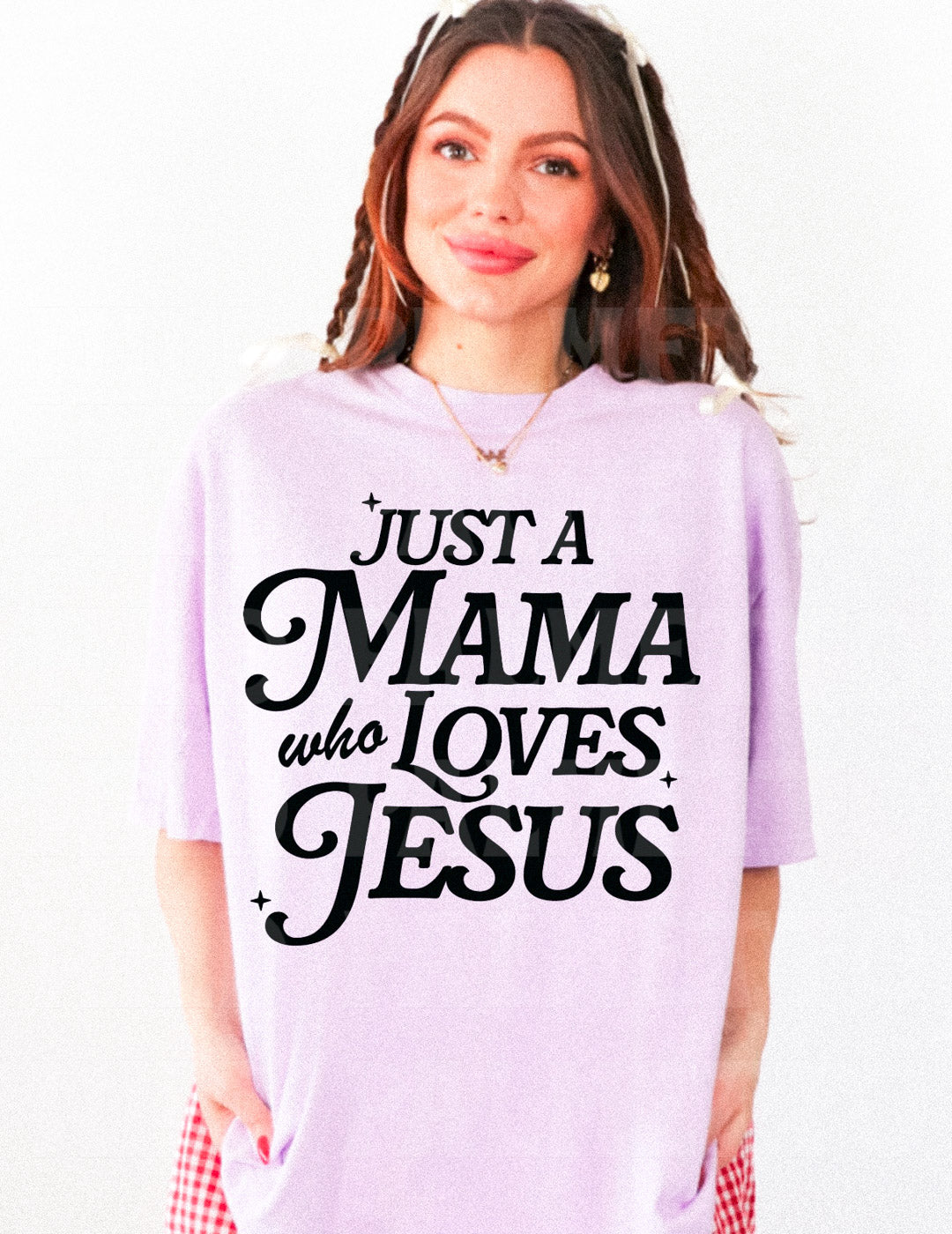 JUST A MAMA WHO LOVES JESUS TEE