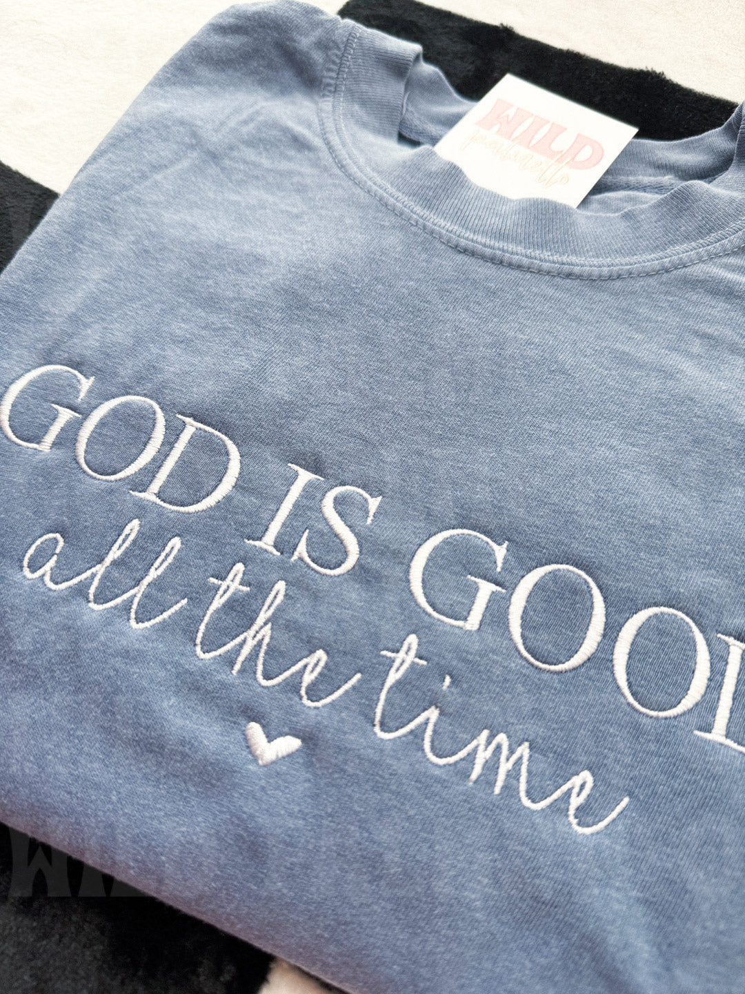 GOD IS GOOD EMBROIDERED TEE
