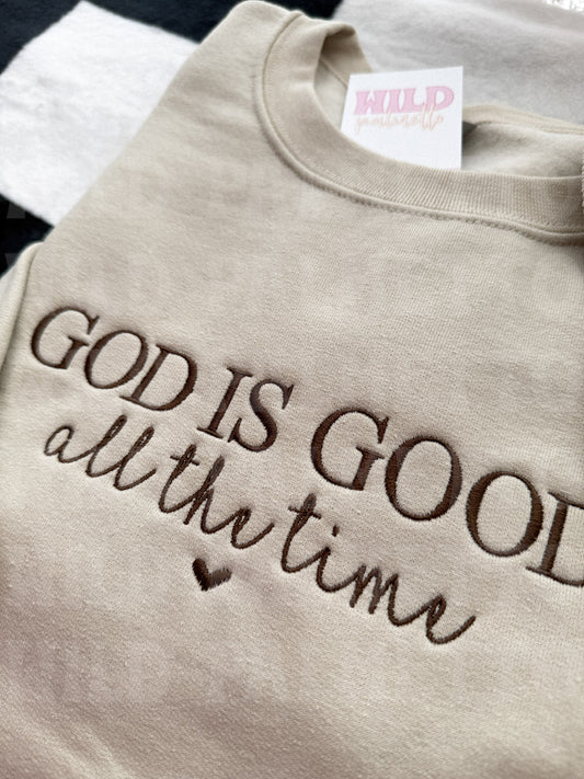 GOD IS GOOD EMBROIDERED SWEATSHIRT