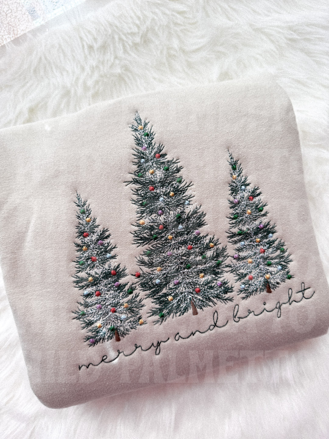 MERRY & BRIGHT CHRISTMAS TREES EMBROIDERED SWEATSHIRT
