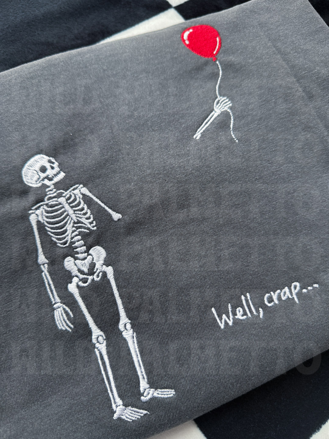 WELL CRAP SKELETON EMBROIDERED TEE & SWEATSHIRT