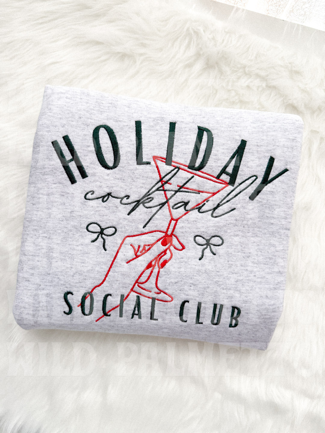 HOLIDAY COCKTAIL SOCIAL CLUB EMBROIDERED SWEATSHIRT