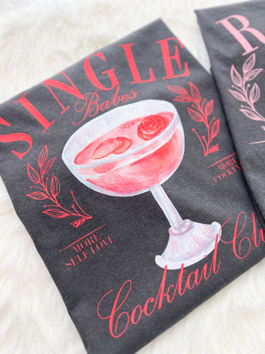 SINGLE BABES TEE